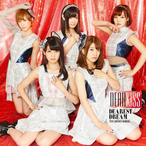 DEAREST DREAM -first and best moment-
