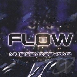 Flow: Music & Beyond