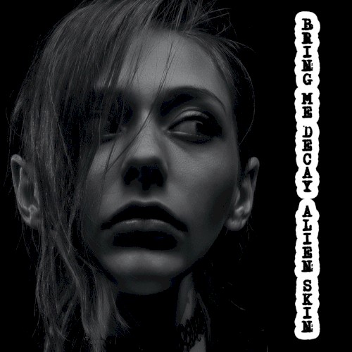 Bring Me Decay/I Love In Mono