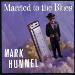 Married to the Blues