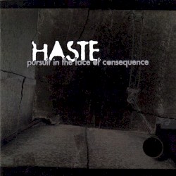 Pursuit in the Face of Consequence
