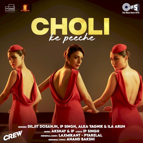 Choli Ke Peeche (From “Crew”)