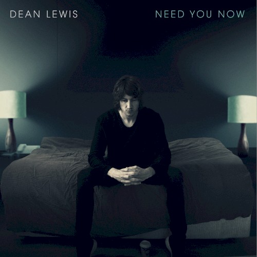 Need You Now