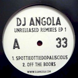 Unreleased Remixes EP 1