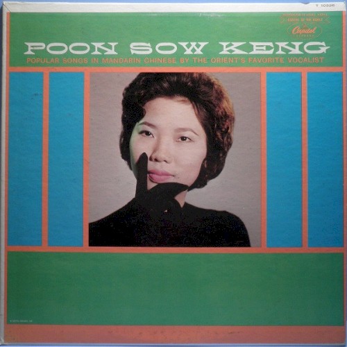 Popular Songs In Mandarin Chinese (By The Orient's Favorite Vocalist)