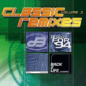 Classic Remixes, Volume 1