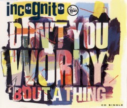 Don’t You Worry ’Bout a Thing
