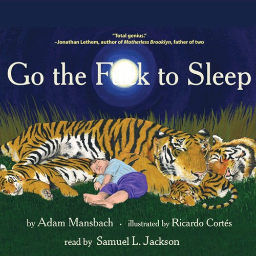 Go the Fuck to Sleep