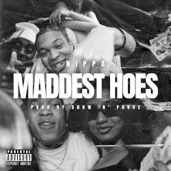 Maddest Hoes