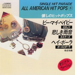 Single Hit Parade: All American Hit Pops 5
