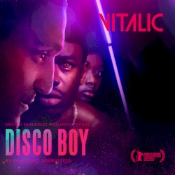 Disco Boy (original motion picture soundtrack)