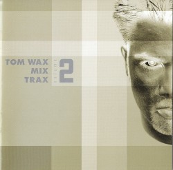 Mix Trax Volume 2