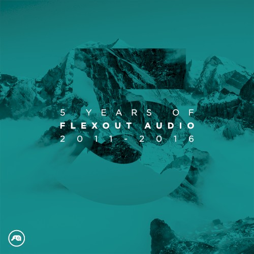 5 Years of Flexout Audio