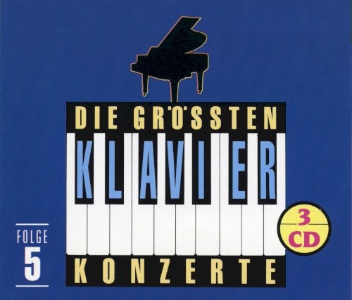 Die grössten Klavierkonzerte, Folge 5
