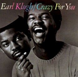 Crazy for You