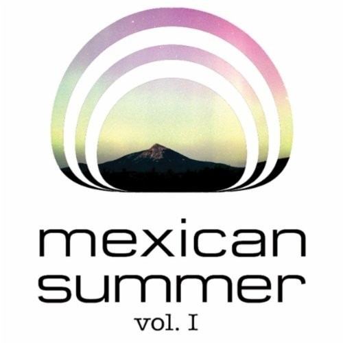 Mexican Summer Vol. I