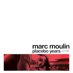 Placebo Years Lost & Found