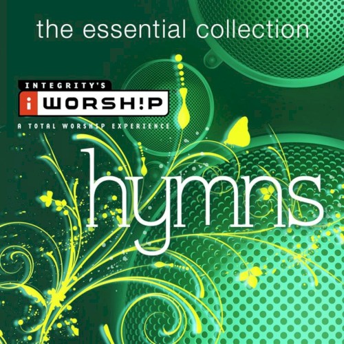 iWorsh!p Hymns : The Essential Collection