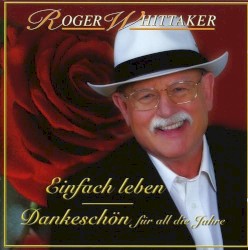 Einfach Leben - Dankeschön für all die Jahre