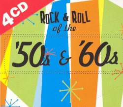 Rock & Roll of the ’50s & ’60s