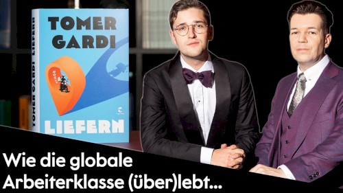 Wohlstand für Alle: Literatur #65, „Tomer Gardi – Liefern“