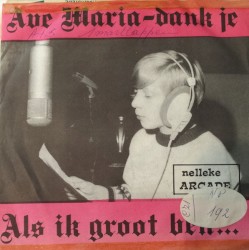 Ave Maria - dank je! / Als ik groot ben