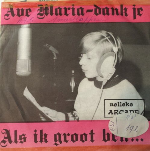 Ave Maria - dank je! / Als ik groot ben