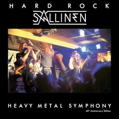 Heavy Metal Symphony (Expanded 40th Anniversary Edition)