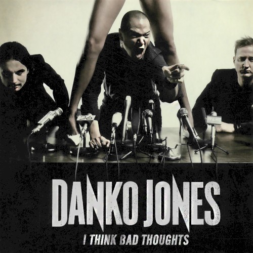 I Think Bad Thoughts