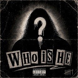 Who Is He