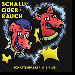 Schall oder Rauch