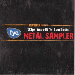 The World's Loudest Metal Sampler