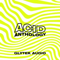 Acid Anthology