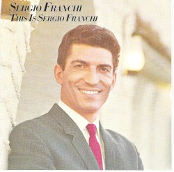 This Is Sergio Franchi
