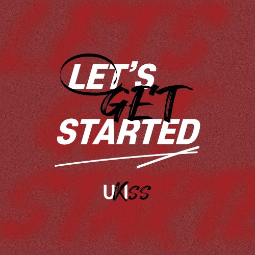 LET'S GET STARTED