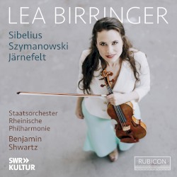 Sibelius: Violin Concerto in D minor, op. 47 / Järnefelt: Berceuse in G minor / Szymanowski: Violin Concerto no. 2, op. 61