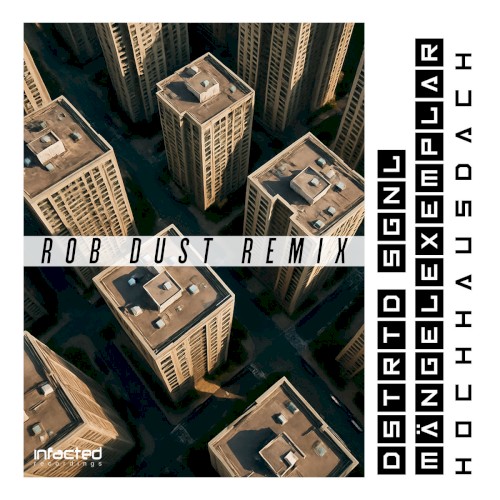 Hochhausdach (Rob Dust Remix)