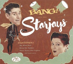 Bang! It's The Starjays