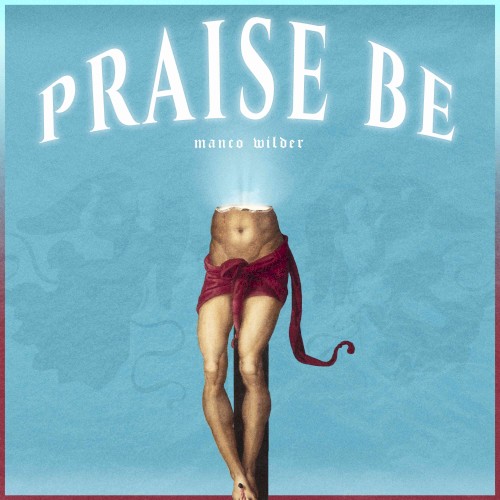 Praise Be