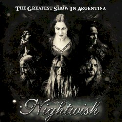The Greatest Show in Argentina