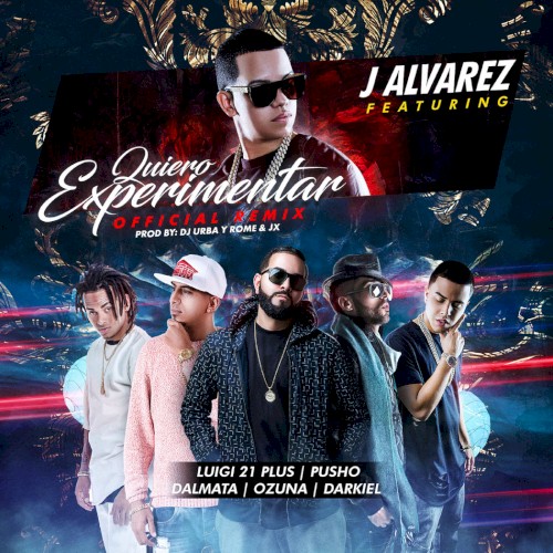 Quiero experimentar (remix)