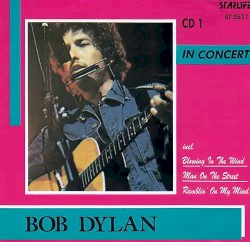 Bob Dylan – In Concert