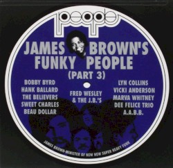 James Brown’s Funky People, Part 3