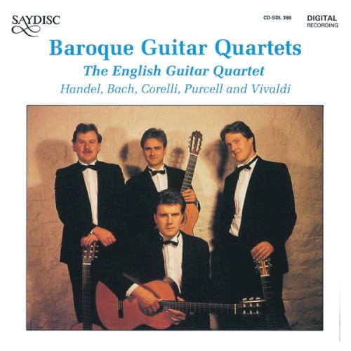 Baroque Guitar Quartets: Music of Handel, J.S. Bach, Corelli, Purcell and Vivaldi