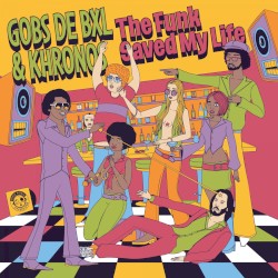 The Funk Saved My Life