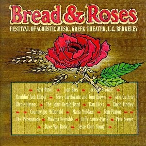 Bread & Roses: Festival of Acoustic Music, Volume 1
