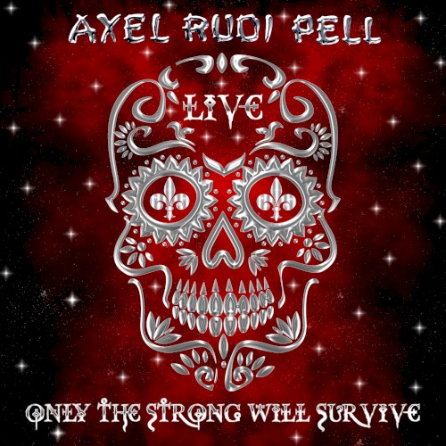 Only the Strong Will Survive