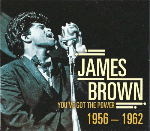 You’ve Got the Power 1956–1962