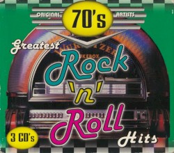 Greatest Rock'n'Roll Hits: 70's