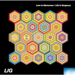 Love Is Glamorous / Life Is Gorgeous
